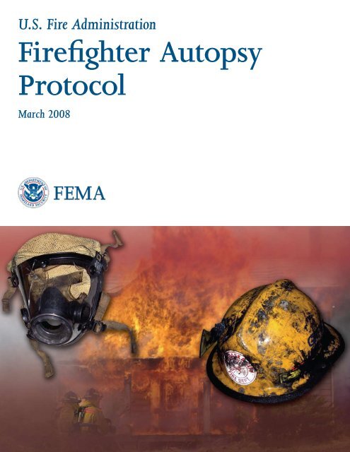 Firefighter Autopsy Protocol - US Fire Administration - Federal