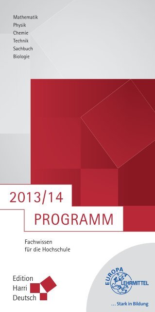 Edition Harri Deutsch Programm 2013/14 - Verlag Europa-Lehrmittel