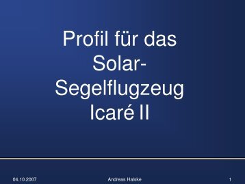 TragflÃ¼gelprofil fÃ¼r ein Solar-Segelflugzeug - IAG - UniversitÃ¤t Stuttgart