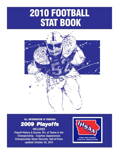 2010 FOOTBALL STAT BOOK - Iowa High School Athletic Association