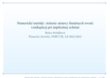 NumerickÃ© metÃ³dy: rieÅ¡enie sÃºstavy lineÃ¡rnych rovnÃ­c vznikajÃºcej ...