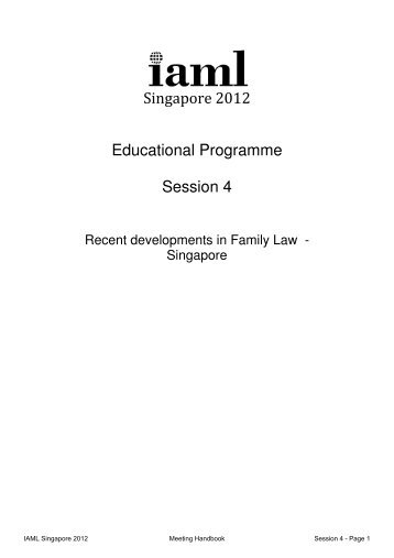 Singapore 2012 Educational Programme Session 4 - International ...