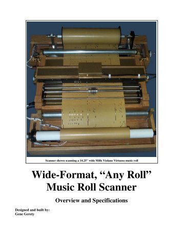 Wide-Format, “Any Roll” Music Roll Scanner - The IAMMP
