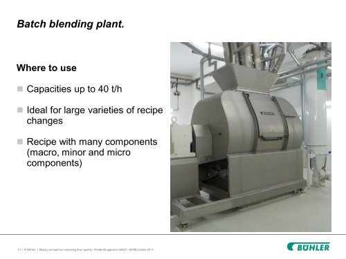 Flour Mixing Concept for Consistent Flour