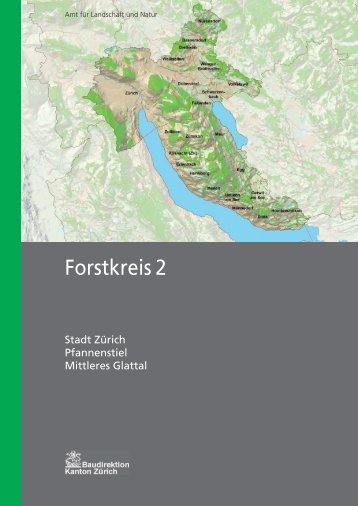 Faktenblatt zum Forstkreis 2 - Amt fÃ¼r Landschaft und Natur