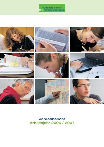 Jahresbericht Arbeitsjahr 2006 / 2007