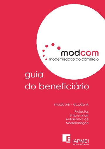 Guia do beneficiÃ¡rio - Modcom - AcÃ§Ã£o A - Iapmei