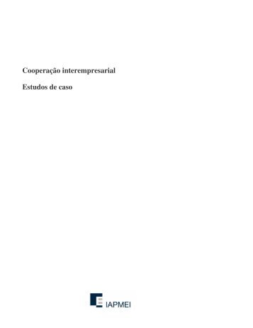 Estudos de Caso, IAPMEI (Ficheiro para download)