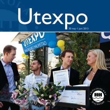 Utexpo30 majâ€“1 juni 2013 - HÃ¶gskolan i Halmstad