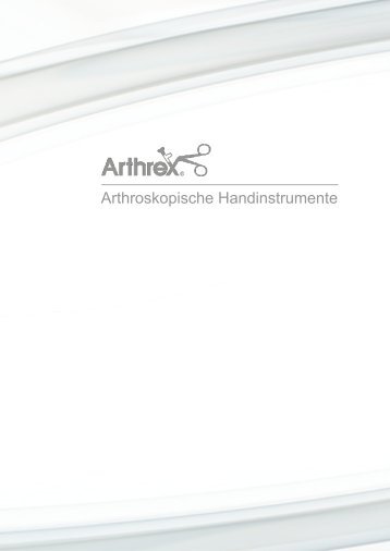 Arthroskopische Handinstrumente - Arthrex Vet Systems