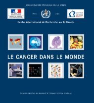 Le cancer, un fardeau mondial - IARC