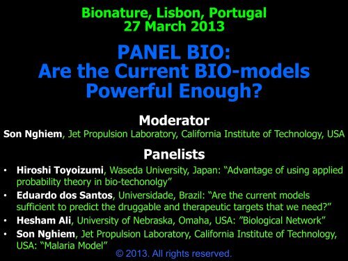 PANEL BIO: Are the Current BIO-models Powerful Enough? - iaria