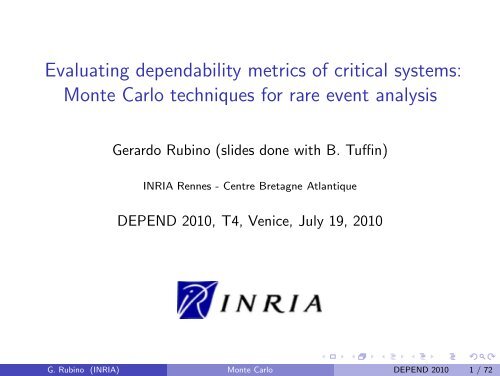 Evaluating dependability metrics of critical systems: Monte ... - iaria