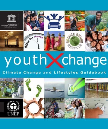 YouthXchange guidebook series: climate change and ... - UNU-IAS