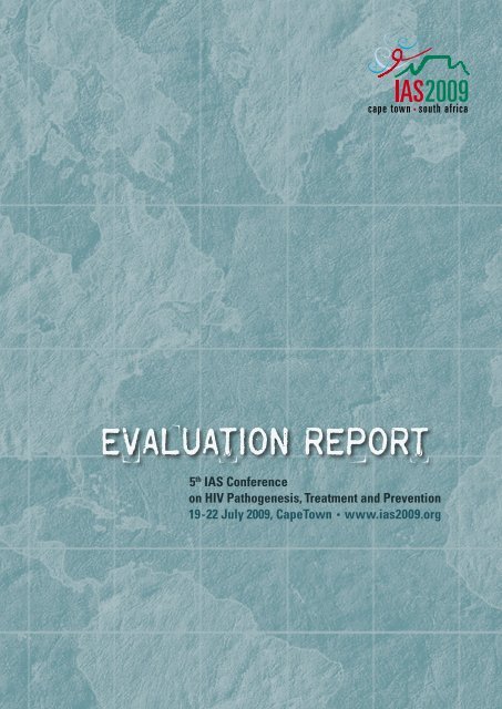 IAS 2009 Evaluation Report - International AIDS Society