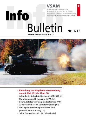 Bulletin Nr. 1/13 - Verein Schweizer Armeemuseum