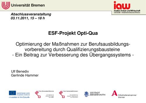 Vortragsfolien - am Institut Arbeit und Wirtschaft - UniversitÃ¤t Bremen