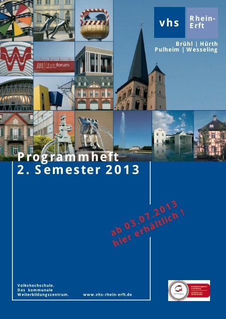 Programmheft 2 Semester 2013 Volkshochschule Rhein Erft