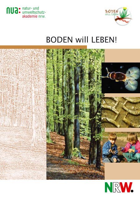 BODEN will LEBEN - und Umweltschutz-Akademie NRW (NUA)