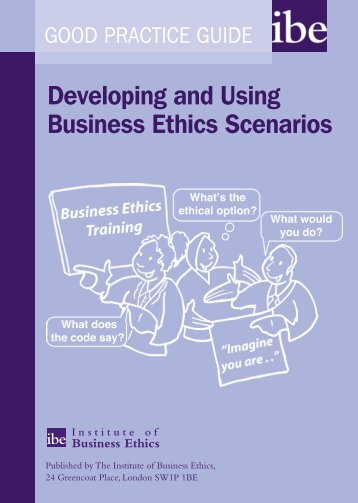 Developing and Using Business Ethics Scenarios - Institute of ...