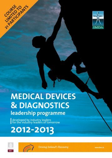 MEDICAL DEvICEs & DIAgnostICs leadership programme ... - IBEC