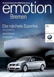 emotion Ausgabe 3/2008 (PDF, 3987k) - BMW Niederlassung Bremen