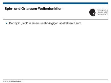 Spin- und Ortsraum-Wellenfunktion