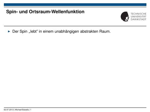 Spin- und Ortsraum-Wellenfunktion