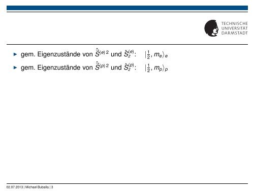 Spin- und Ortsraum-Wellenfunktion