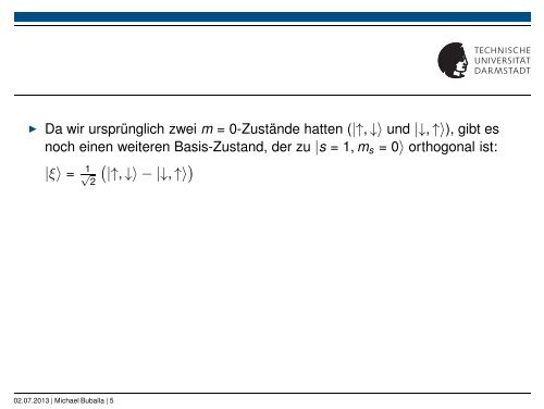 Spin- und Ortsraum-Wellenfunktion