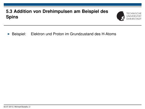 Spin- und Ortsraum-Wellenfunktion