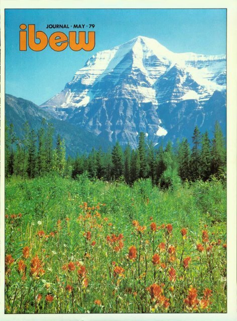 1979-05 May IBEW Journal.pdf - International Brotherhood of ...