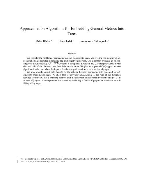 Approximation Algorithms for Embedding General Metrics Into Trees