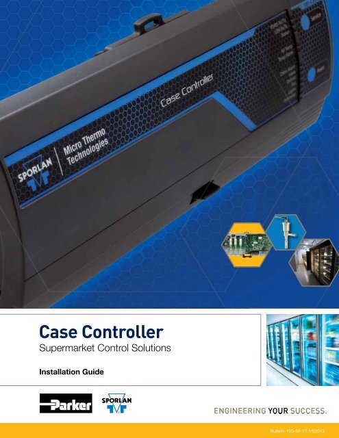 Case Controller Supermarket Control Solutions - Sporlan Online