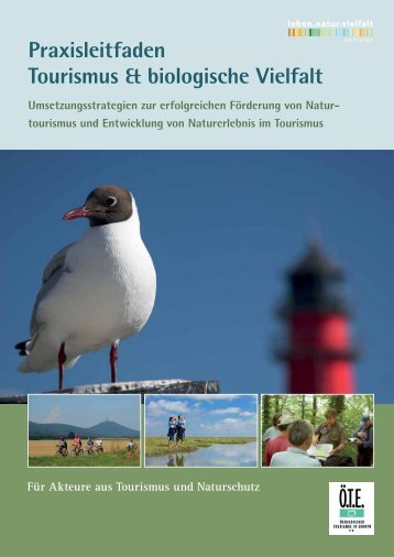 Praxisleitfaden Tourismus & biologische Vielfalt - Ã–kologischer ...