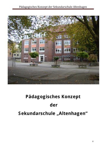 PÃ¤dagogisches Konzept der Sekundarschule â€žAltenhagenâ€œ
