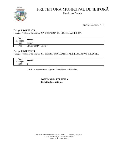 EDITAL 108/2012 â Deferimento das inscriÃ§Ãµes. - Prefeitura ...