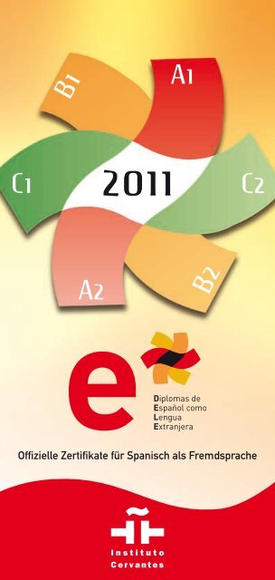 Offizielle Zertifikate für Spanisch als ... - Instituto Cervantes Wien