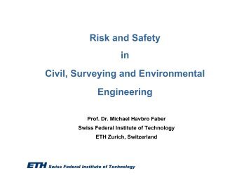 The JCSS Framework for Risk Assessment