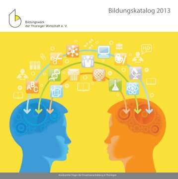 Bildungskatalog 2013 - Bildungswerk der ThÃ¼ringer Wirtschaft e.V.