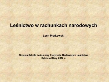 Zarys problemów ekonomiki leśnictwa