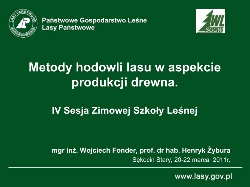 Wpływ metod hodowli lasu na produkcję drewna