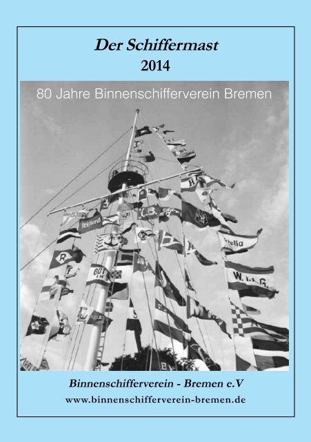 Der Schiffermast 2014