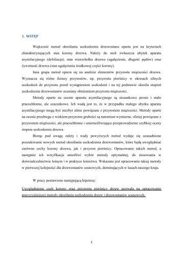 1. WSTĘP Większość metod określania uszkodzenia drzewostanu ...