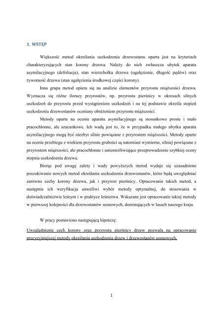 1. WSTĘP Większość metod określania uszkodzenia drzewostanu ...