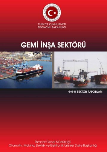 Gemi Ä°nÅa SektÃ¶rÃ¼ - Ä°hracat Bilgi Platformu