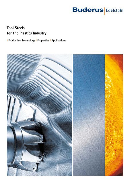 Tool Steels for the Plastics Industry - Buderus Edelstahl Gmbh