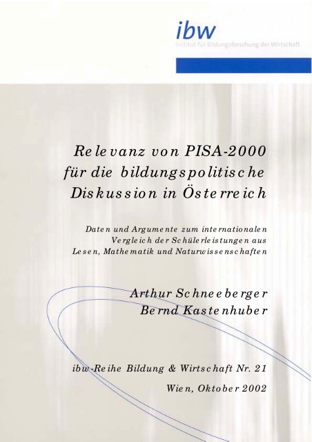 Relevanz von PISA-2000 fÃ¼r die bildungspolitische Diskussion ... - ibw