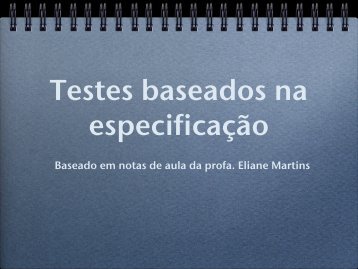 Testes Baseados na EspecificaÃ§Ã£o (cont.)