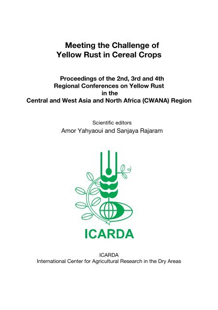 Meeting the Challenge of Yellow Rust in Cereal Crops - ICARDA